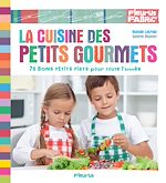 Download this eBook La cuisine des petits gourmets