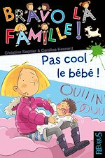 Download this eBook Pas cool le bébé !