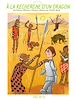 Télécharger le livre :  À la recherche d'un dragon