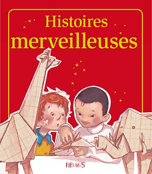 Download the eBook: Histoires merveilleuses