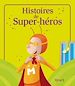 Télécharger le livre :  Histoires de Super-héros