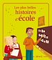 Télécharger le livre :  Les plus belles histoires d'école
