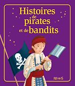 Télécharger le livre :  Histoires de pirates et de bandits