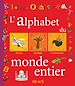Télécharger le livre :  L'alphabet du monde entier