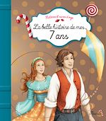 Download this eBook La belle histoire de mes 7 ans