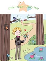 Download this eBook Little Froggy's Fairy Tale
