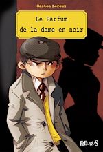 Download this eBook Le Parfum de la dame en noir