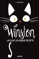 Download this eBook Winston, un chat en mission secrète