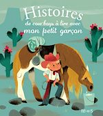 Download this eBook Histoires de cow-boys à lire avec mon petit garçon
