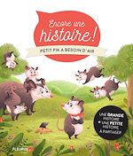 Download this eBook Petit Pik a besoin d'air !