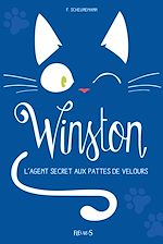 Download this eBook Winston, l'agent secret aux pattes de velours