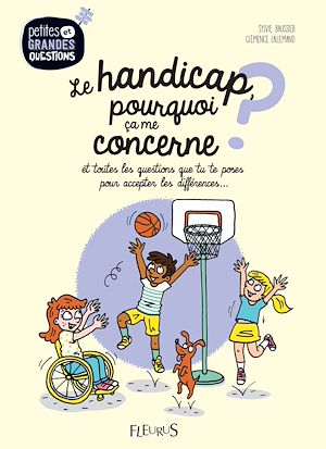 Téléchargez le livre :  Le handicap, pourquoi ça me concerne ?