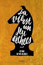 Download this eBook La vie est un jeu d'échecs