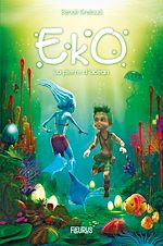 Télécharger le livre :  Eko - La pierre d'océan