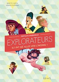 Téléchargez le livre :  Portraits d'audacieux explorateurs