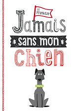 Download this eBook Jamais sans mon chien