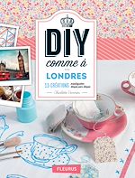 Télécharger le livre :  DIY comme à Londres