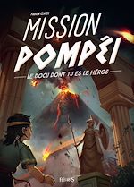 Télécharger le livre :  Mission Pompéi