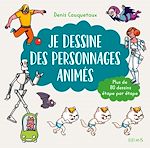 Download this eBook Je dessine des personnages animés