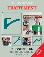 Download this eBook Sanitaires & Plomberie : Eau domestique - traitement - avec vidéo