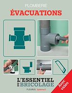 Download this eBook Sanitaires & Plomberie : Évacuations - Avec vidéo