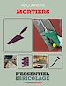 Télécharger le livre :  Maçonnerie : Mortiers