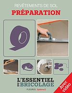 Télécharger le livre :  Revêtements intérieurs : revêtements de sol - préparation (avec vidéo)