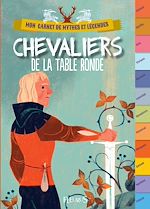 Download this eBook Chevaliers de la Table ronde