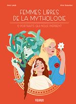 Download this eBook Femmes libres de la mythologie