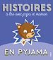Télécharger le livre :  Histoires à lire avec papa et maman en pyjama