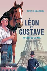 Download this eBook Léon et Gustave. Au cœur de la mine