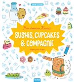 Download this eBook Mes dessins Kawaii : Sushis, cupcakes et compagnie