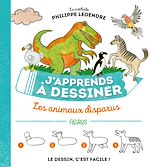 Download this eBook J'apprends à dessiner les animaux disparus