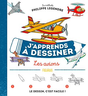 Téléchargez le livre :  J'apprends à dessiner les avions