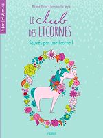 Download this eBook Sauvés par une licorne !