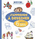 Download this eBook J'apprends à dessiner - Spécial 6 ans