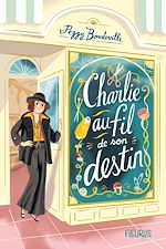 Download this eBook Charlie, au fil de son destin