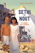 Télécharger le livre :  Sethi et Nout. A l'ombre des pyramides