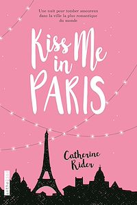 Téléchargez le livre :  Kiss me in Paris