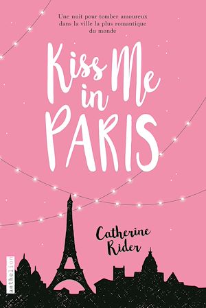 Téléchargez le livre :  Kiss me in Paris
