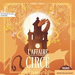 Télécharger le livre :  L'affaire Circé