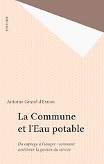 Télécharger le livre :  La Commune et l'Eau potable