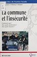 Télécharger le livre :  La Commune et l'Insécurité