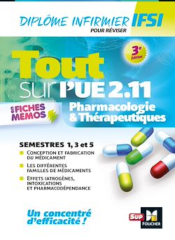 Télécharger le livre :  Tout sur Pharmacologie et Thérapeutiques UE 2.11 - Infirmier en IFSI - DEI - Révision - 3e édition