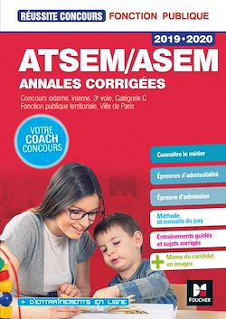 Télécharger le livre :  Réussite Concours ATSEM/ASEM Sujets inédits & annales corrigées - 2019-2020 - Entraînement