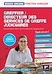 Télécharger le livre :  Réussite Concours - Greffier/Directeur des services de greffe judiciaires - Préparation complète