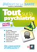 Télécharger le livre :  Tout sur la psychiatrie - Infirmier -IFSI - DEI - Révision