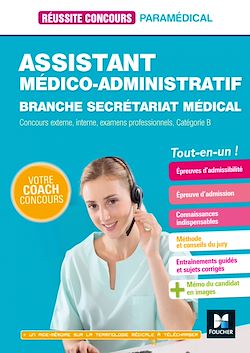 Télécharger le livre :  Réussite Concours - Assistant médico-administratif-Secrétariat médical - Cat B Préparation complète
