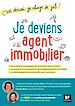 Télécharger le livre :  Je deviens agent immobilier! C'est décidé, je change de job!