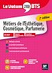 Télécharger le livre :  Le Volum' BTS - Esthétique Cosmétique et Parfumerie - Révision et entraînement